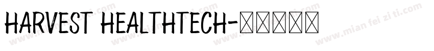 HARVEST HEALTHTECH字体转换